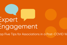 Top Five Tips for Associations in a Post-COVID World